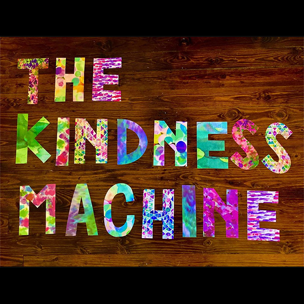 Kindness Machine