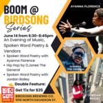 BOOM@ Birdsong Series – Ayanna Florence, D. Jones the General, and Jordan Bailey